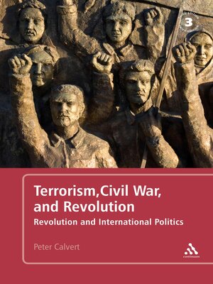 cover image of Terrorism, Civil War, and Revolution